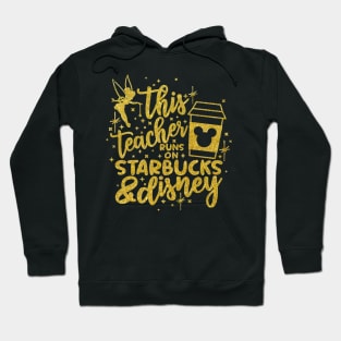 Teacher runs on Coffee Hoodie